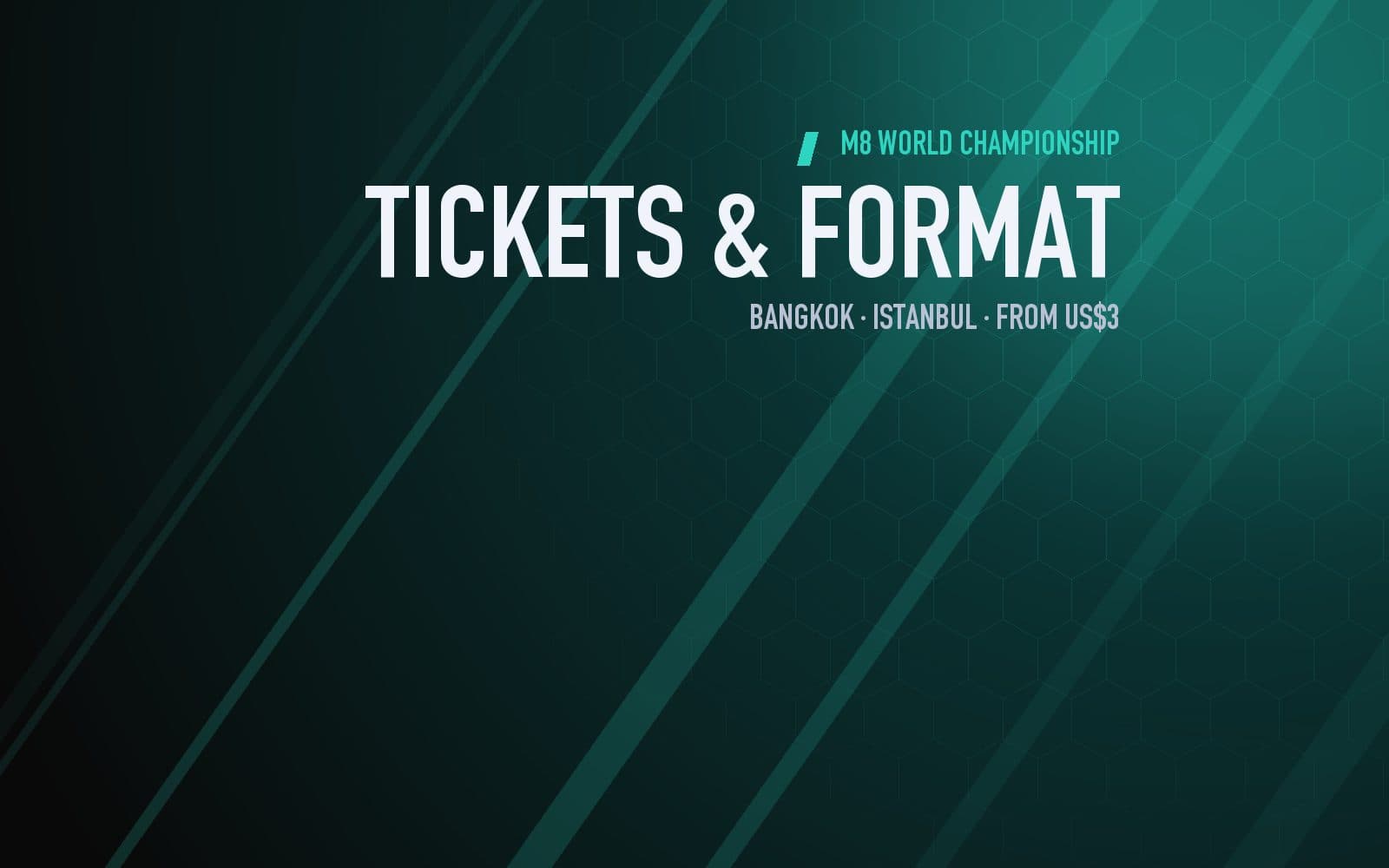 M8 World Championship tickets and format graphic