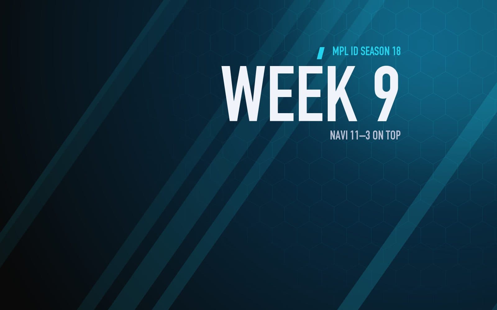 MPL ID Season 18 Week 9 preview graphic: NAVI 11–3 on top